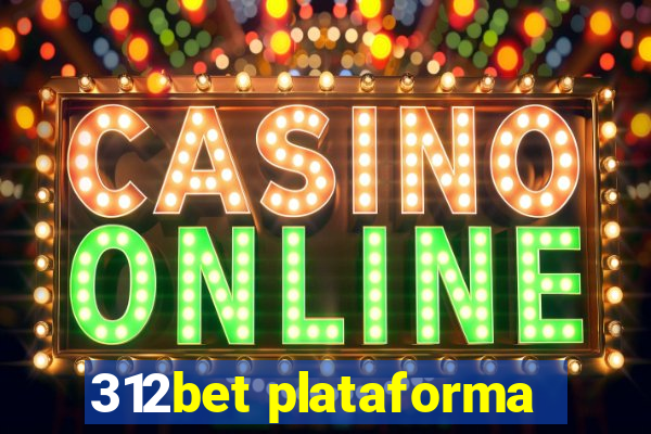 312bet plataforma